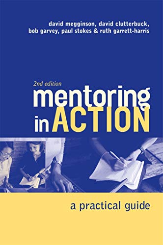 Beispielbild fr Mentoring In Action: A Practical Guide for Managers zum Verkauf von WorldofBooks