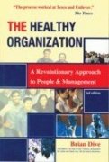Stock image for The Healthy Organization for sale by Books Puddle