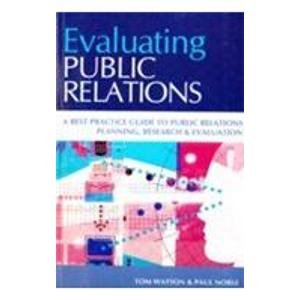 Imagen de archivo de Evaluating Public Relations a la venta por Books Puddle