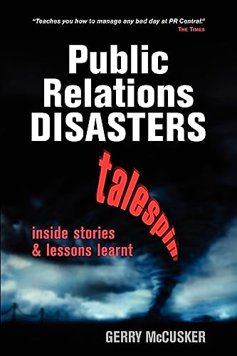 Public Relations Disasters - Gerry McCusker