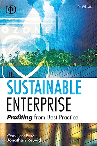 Imagen de archivo de The Sustainable Enterprise : Profiting from Best Practice a la venta por Better World Books