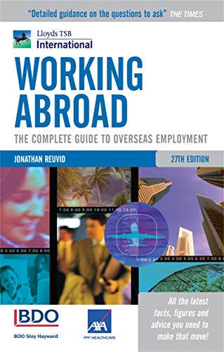 Beispielbild fr Working Abroad: The Complete Guide to Overseas Employment and Living in a New Country zum Verkauf von WorldofBooks