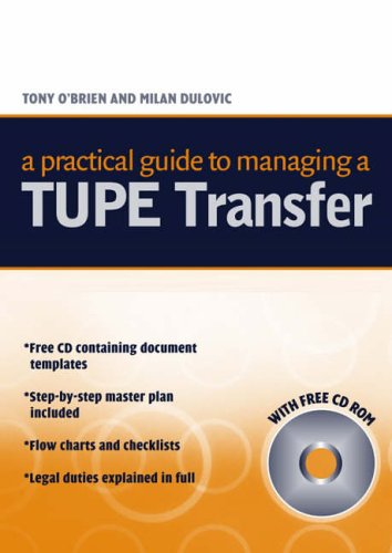 A Practical Guide to Managing a TUPE Transfer (9780749446475) by Milan Dulovic; Anthony O'Brien