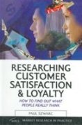 Beispielbild fr Researching Customer Satisfaction and Loyalty zum Verkauf von dsmbooks