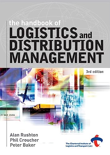 Stock image for The Handbook of Logistics and Distribution Management for sale by Hawking Books