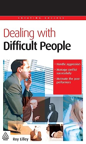 Stock image for Dealing with Difficult People for sale by WorldofBooks