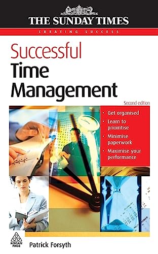 Imagen de archivo de Successful Time Management (Creating Success, 119) a la venta por WorldofBooks