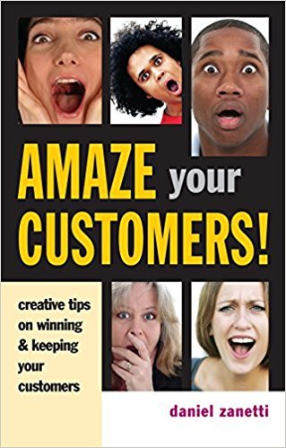 Stock image for Amaze Your Customers ! for sale by dsmbooks