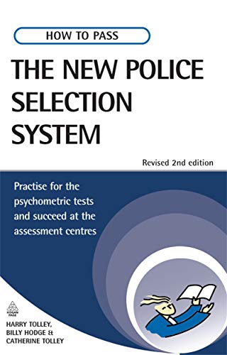 Imagen de archivo de How to Pass the New Police Selection System: Practise for the Psychometric Tests and Succeed at the Assessment Centres a la venta por AwesomeBooks