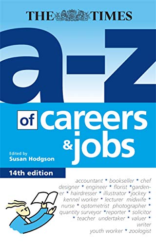 Stock image for The Times A-Z of Careers and Jobs for sale by WorldofBooks
