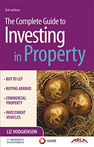 9780749450045: The Complete Guide to Investing in Property