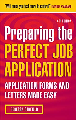 9780749450229: Preparing the Perfect Job Application: Application Forms and Letters Made Easy
