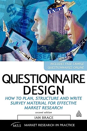 Imagen de archivo de Questionnaire Design : How to Plan, Structure and Write Survey Material for Effective Market Research a la venta por Better World Books