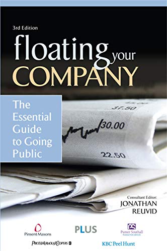 Beispielbild fr Floating Your Company: The Essential Guide to Going Public zum Verkauf von WorldofBooks