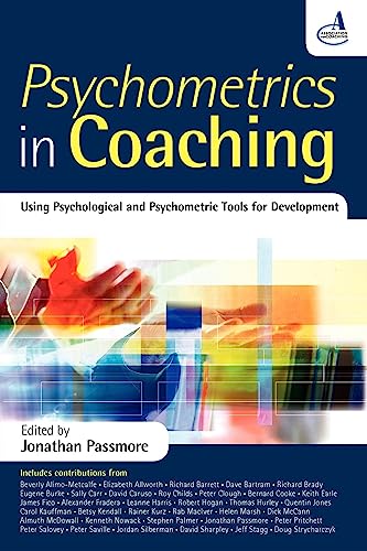 Imagen de archivo de Psychometrics in Coaching: Using Psychological and Psychometric Tools for Development a la venta por Anybook.com