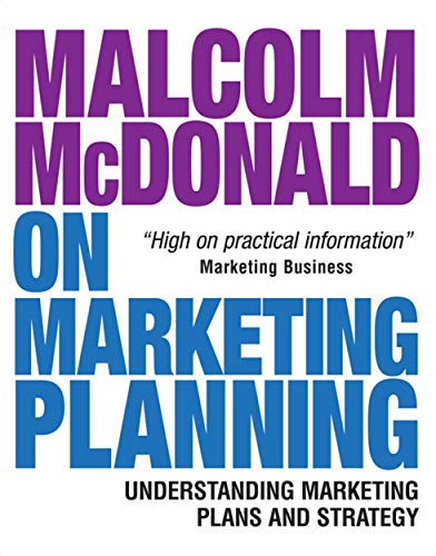 Stock image for Malcolm Mcdonald on Marketing Planning: Understanding Marketing Plans and Strategy for sale by Anybook.com