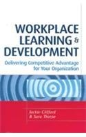 9780749451523: Workplace Learning & Development [Paperback]
