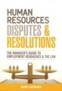 Stock image for Human Resources Disputes & Resolutions for sale by dsmbooks