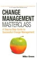 Beispielbild fr Change Management Masterclass zum Verkauf von dsmbooks