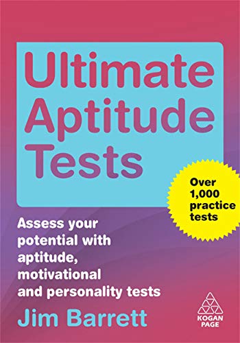 Beispielbild fr Ultimate Aptitude Tests: Assess Your Potential with Aptitude Motivational and Personality Tests zum Verkauf von WorldofBooks