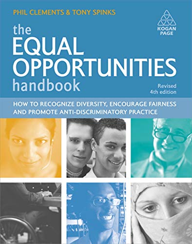 Beispielbild fr The Equal Opportunities Handbook : How to Recognise Diversity, Encourage Fairness and Promote Anti-Discriminatory Practice zum Verkauf von Better World Books Ltd