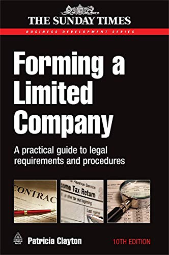 Stock image for Forming a Limited Company: A Practical Guide to Legal Requirements and Procedures for sale by Bookmans