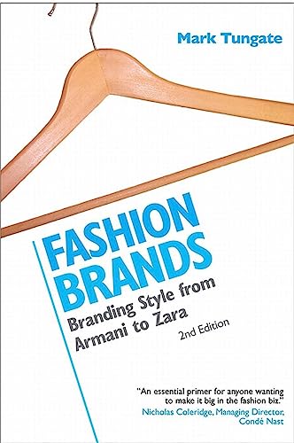 Beispielbild fr Fashion Brands : Branding Style from Armani to Zara zum Verkauf von Better World Books
