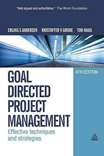 9780749453343: Goal Directed Project Management: Effective Techniques And Strategies
