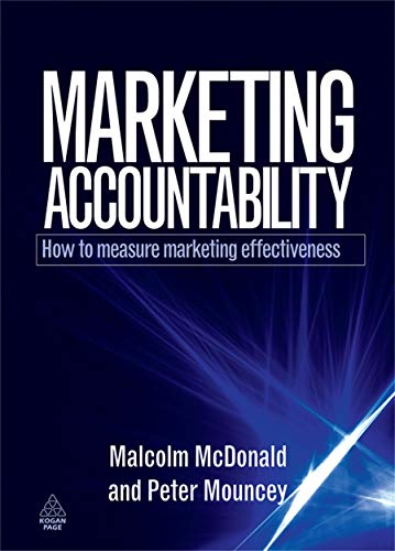 9780749453862: Marketing Accountability: How to Measure Marketing Effectiveness