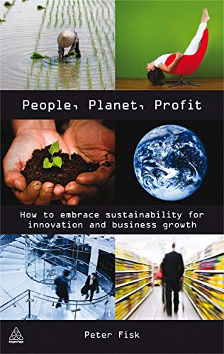 Beispielbild fr People Planet Profit: How to Embrace Sustainability for Innovation and Business Growth zum Verkauf von WorldofBooks