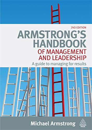 Stock image for Armstrong's Handbook of Management and Leadership: A Guide to Managing Results for sale by MusicMagpie