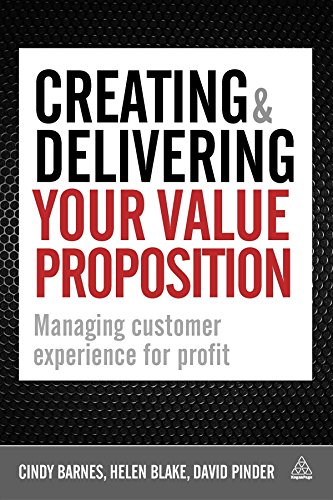 Imagen de archivo de Creating and Delivering Your Value Proposition: Managing Customer Experience for Profit a la venta por BooksRun
