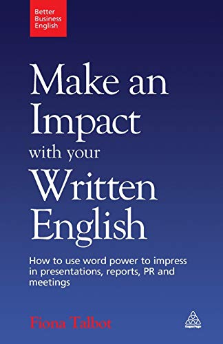 Beispielbild fr Make an Impact With Your Written English zum Verkauf von Blackwell's