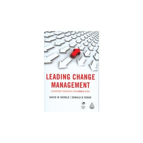 9780749455231: Leading Change Management