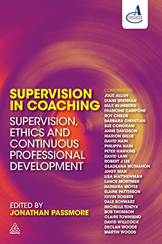 9780749455330: Supervision in Coaching: Supervision, Ethics and Continuous Professional Development