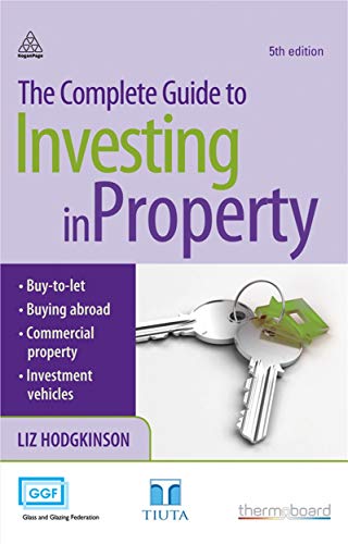 Beispielbild fr The Complete Guide to Investing in Property zum Verkauf von WorldofBooks