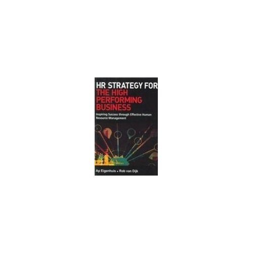 Stock image for HR Strategy for the High Performing Business for sale by dsmbooks
