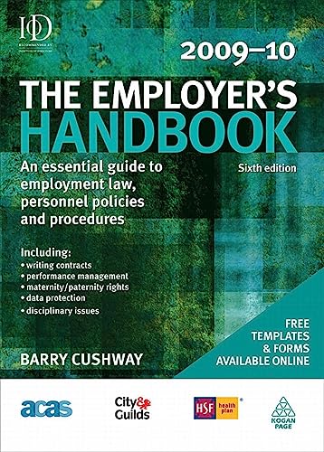 Stock image for The Employer's Handbook: An Essential Guide to Employment Law, Personnel Policies and Procedures for sale by Phatpocket Limited