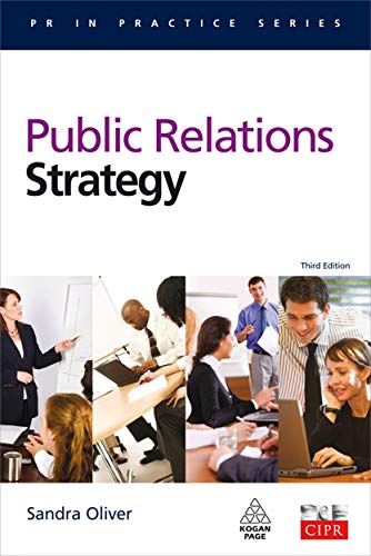 Beispielbild fr Public Relations Strategy (PR In Practice) zum Verkauf von WorldofBooks