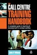 9780749456832: The Call Centre Training Handbook