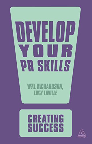 Beispielbild fr Develop Your Pr Skills: 51 (Creating Success, 51) zum Verkauf von WorldofBooks