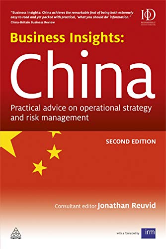 Beispielbild fr Business Insights: China: Practical Advice on Operational Strategy and Risk Management zum Verkauf von medimops