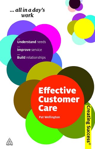 9780749460433: Effective Customer Care (Creating Success)