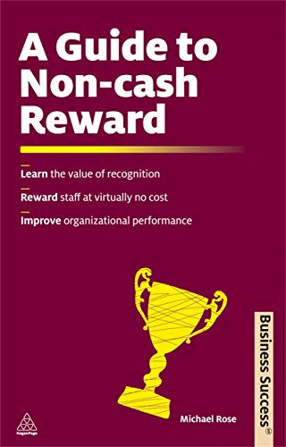 Beispielbild fr A Guide to Non-Cash Reward (Business Success) zum Verkauf von WorldofBooks