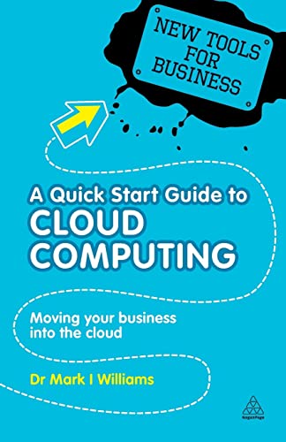 Beispielbild fr A Quick Start Guide to Cloud Computing zum Verkauf von Blackwell's