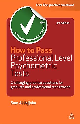 Beispielbild fr How to Pass Professional Level Psychometric Tests: Challenging Practice Questions for Graduate and Professional Recruitment: 55 (Testing Series) zum Verkauf von AwesomeBooks