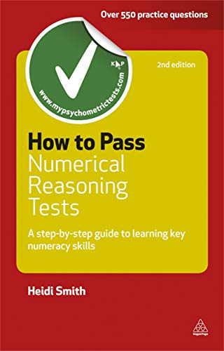 Beispielbild fr How to Pass Numerical Reasoning Tests : A Step-by-Step Guide to Learning Key Numeracy Skills zum Verkauf von Better World Books