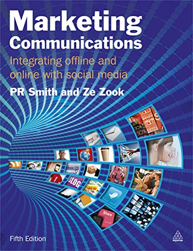 9780749461935: Marketing Communications: Integrating Offline and Online with Social Media