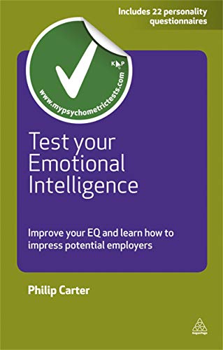 Beispielbild fr Test Your Emotional Intelligence: Improve Your EQ and Learn How to Impress Potential Employers (Testing Series) zum Verkauf von WorldofBooks