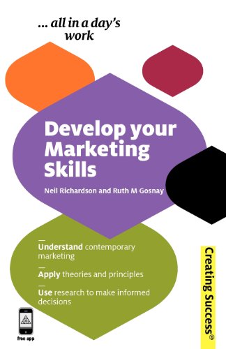 9780749462420: Develop Your Marketing Skills